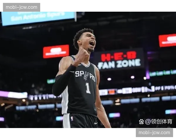 文班亚马17分11篮板5盖帽 马刺新星定义现代内线战术